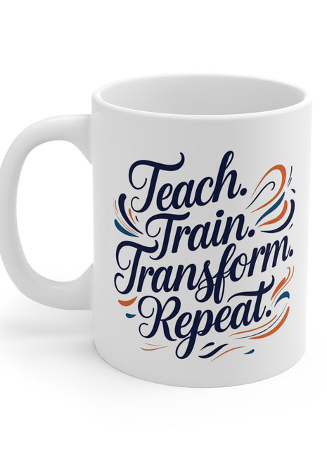 Teaching Inspired Mug - Gift for Educators, Motivational Coffee Cup, Teacher Appreciation, Classroom Decor, Inspirational Gift